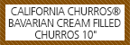 CALIFORNIA CHURROS® BAVARIAN CREAM FILLED CHURROS 10